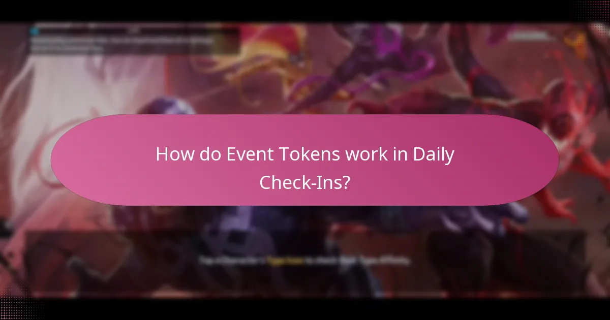 How do Event Tokens work in Daily Check-Ins?