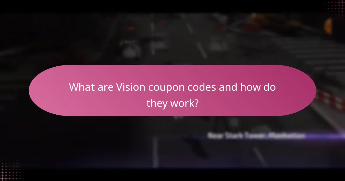 What exclusive items can be obtained with Vision coupon codes?