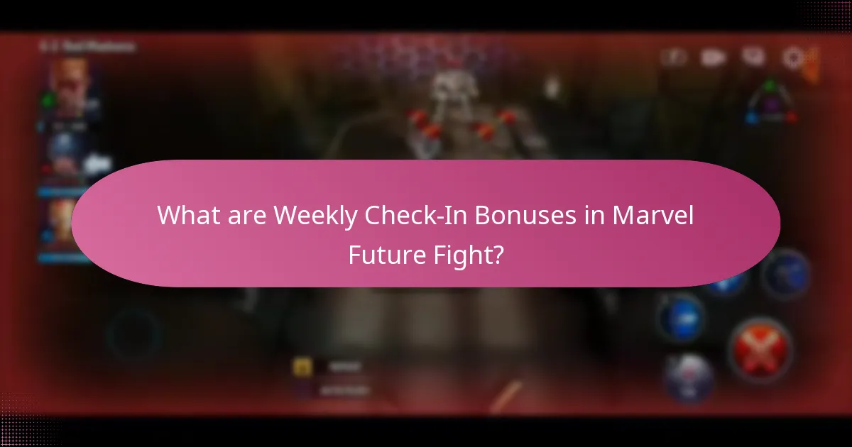 How to maximize rewards from Weekly Check-Ins?