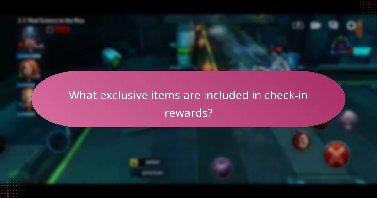 What exclusive items are included in check-in rewards?