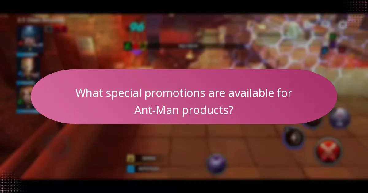 What seasonal rewards can be leveraged for Ant-Man products?